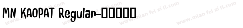 MN KAOPAT Regular字体转换